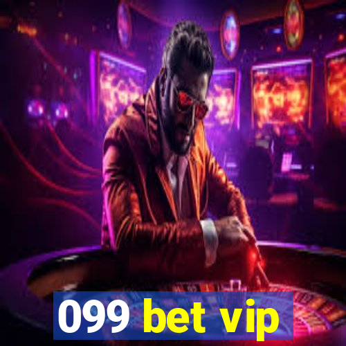 099 bet vip